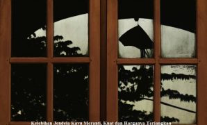 Kelebihan Jendela Kayu Meranti, Kuat dan Harganya Terjangkau Kelebihan Jendela Kayu Meranti, Kuat dan Harganya Terjangkau
